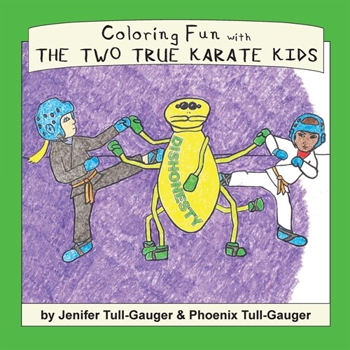 Coloring Fun with the Two True Karate Kids (Paperback)