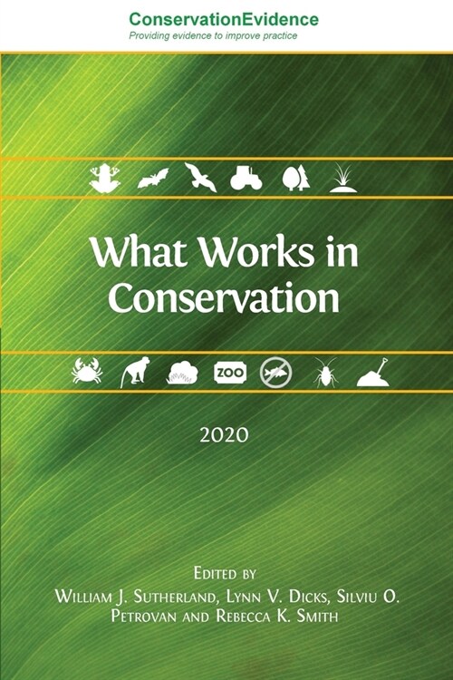 What Works in Conservation 2020 (Paperback)