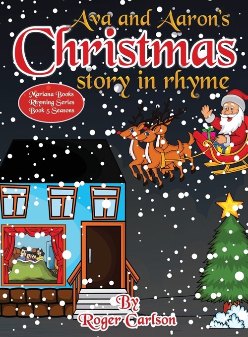 Ava and Aarons Christmas story in rhyme (Hardcover)