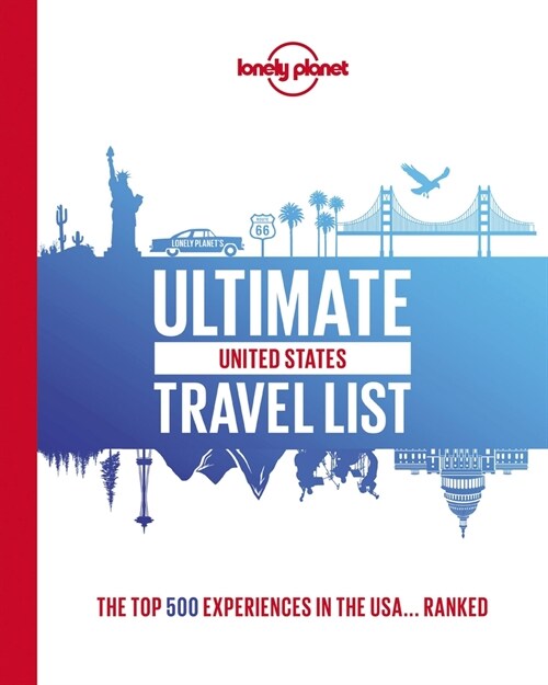 Lonely Planet Ultimate USA Travel List (Hardcover)