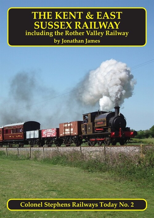 The Kent and East Sussex Railway (Paperback)