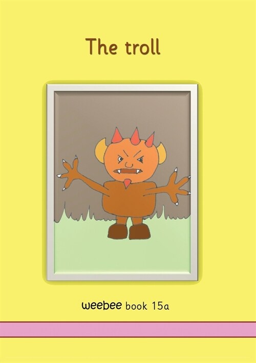 The troll weebee Book 15a (Paperback)