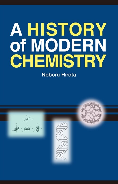 A History of Modern Chemistry (Paperback)