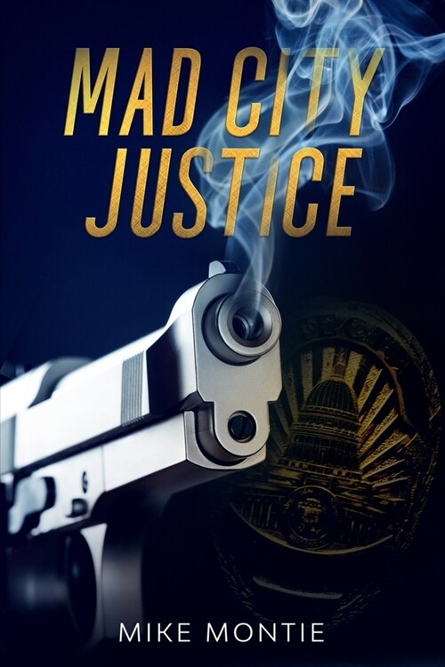 Mad City Justice (Paperback)