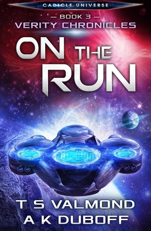 On the Run (Verity Chronicles Book 3) (Paperback)