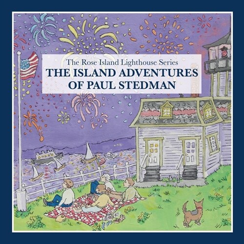 The Island Adventures of Paul Stedman (Hardcover)