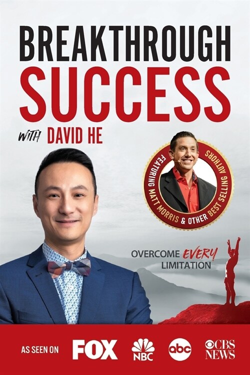 Breakthrough Success with David He (Paperback)