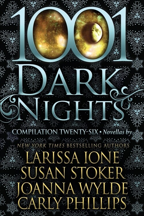 1001 Dark Nights: Compilation Twenty-Six (Paperback)