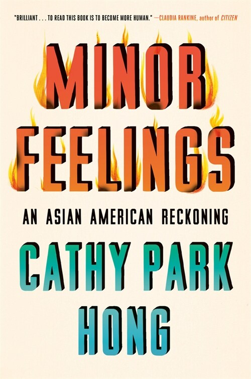 [중고] Minor Feelings: An Asian American Reckoning (Paperback)