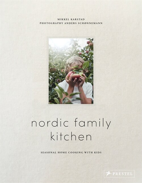 [중고] Nordic Family Kitchen: Seasonal Home Cooking (Hardcover)