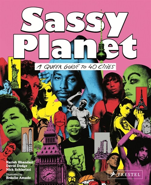 Sassy Planet: A Queer Guide to 40 Cities, Big and Small (Paperback)