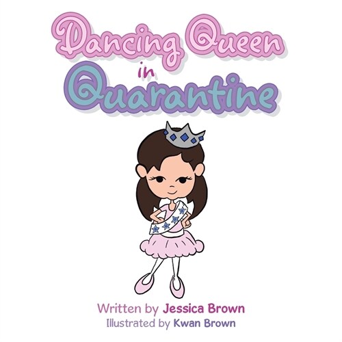 Dancing Queen in Quarantine (Paperback)