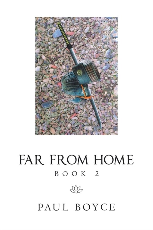 Far from Home: Book 2 (Paperback)