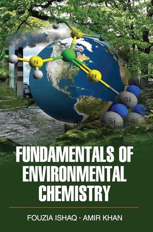 FUNDAMENTALS OF ENVIRONMENTAL CHEMISTRY (Hardcover)