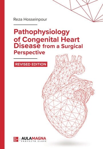 PATHOPHYSIOLOGY OF CONGENITAL HEART DISEASE FROM A (Book)