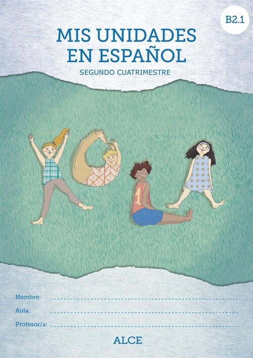 MIS UNIDADES DE ESPANOL SEGUNDO CUATRIMEST (Book)