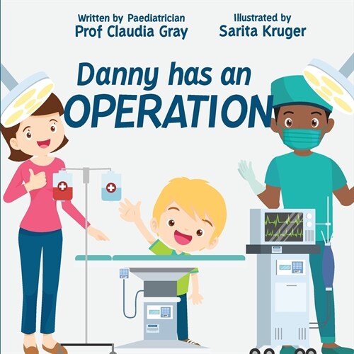 Danny has an Operation (Paperback)