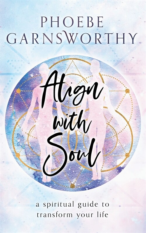 Align with Soul (Hardcover)