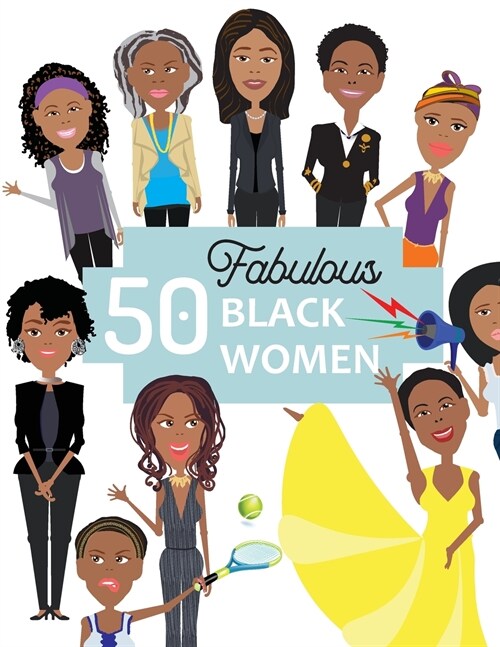 50 Fabulous Black Women (Paperback)