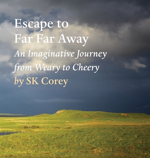 Escape to Far Far Away (Hardcover)