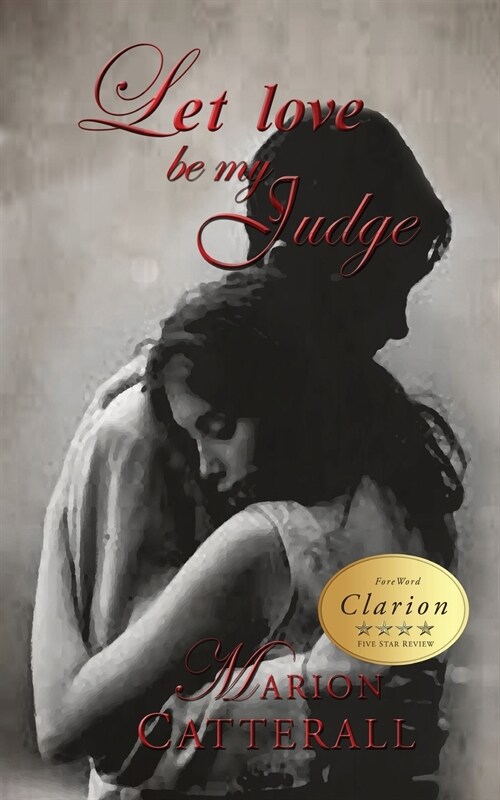 Let Love Be My Judge (Paperback)