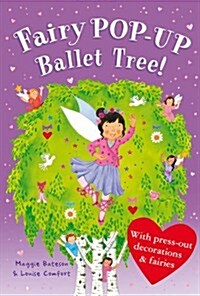 Treetop Fairies: Fairy Pop-up Ballet Tree (Hardcover)