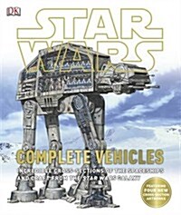 Star Wars Complete Vehicles (Hardcover)