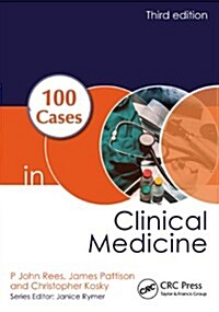 100 Cases in Clinical Medicine (Paperback, 3 ed)