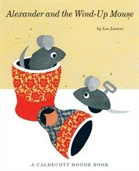 Alexander and the Wind-up Mouse (Paperback)