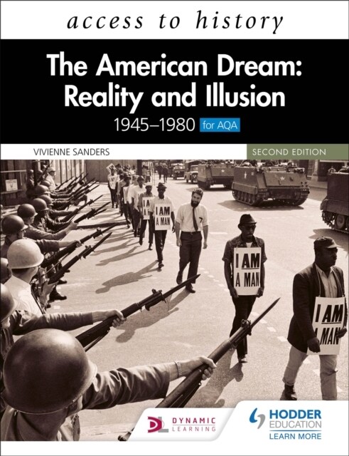 Access to History: The American Dream: Reality and Illusion, 1945–1980 for AQA, Second Edition (Paperback)