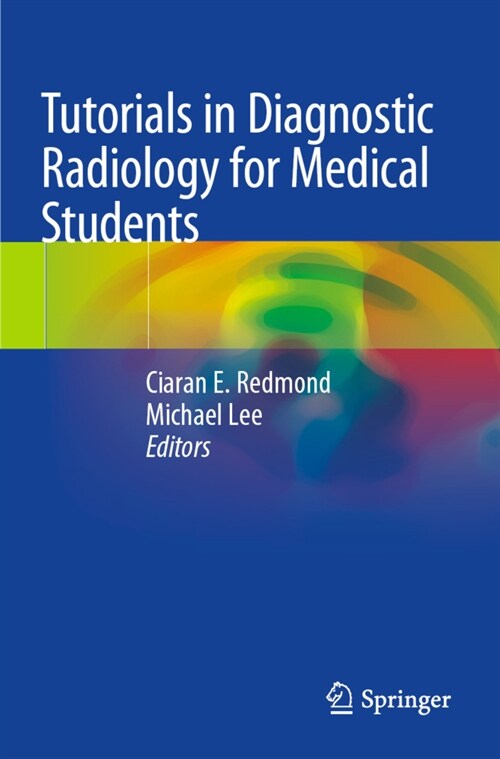 Tutorials in Diagnostic Radiology for Medical Students (Paperback)