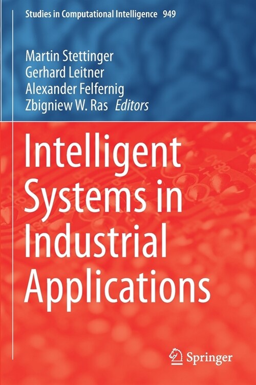 Intelligent Systems in Industrial Applications (Paperback)