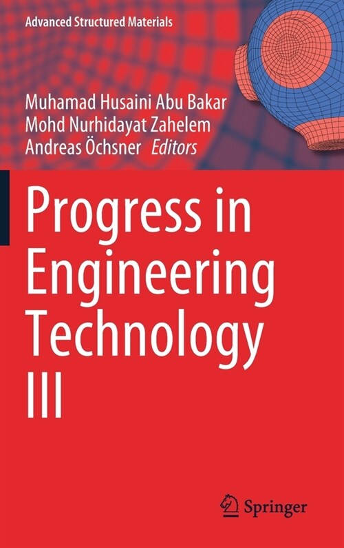 Progress in Engineering Technology III (Hardcover)