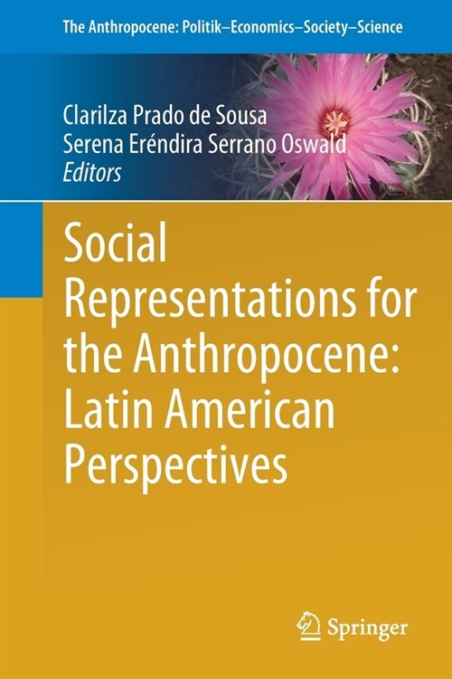Social Representations for the Anthropocene: Latin American Perspectives (Paperback)
