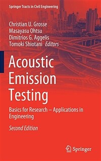 Acoustic emission testing : basics for research - applications in civil engineering. / 2nd ed