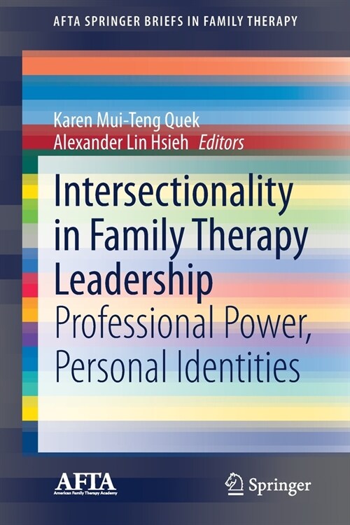 Intersectionality in Family Therapy Leadership: Professional Power, Personal Identities (Paperback, 2021)