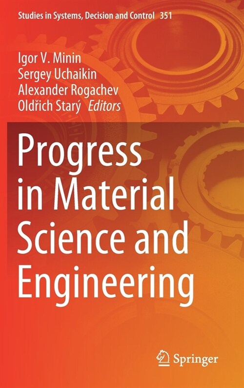Progress in Material Science and Engineering (Hardcover)