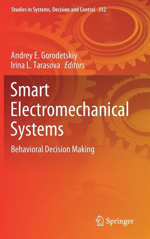 Smart Electromechanical Systems: Behavioral Decision Making (Hardcover, 2021)