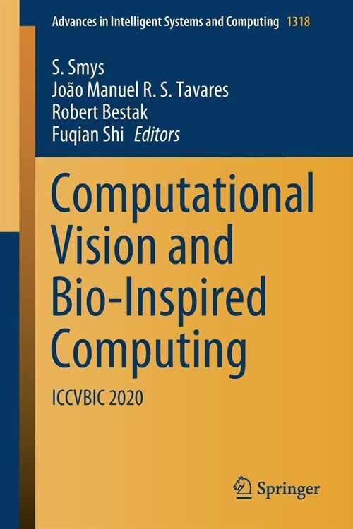 Computational Vision and Bio-Inspired Computing: Iccvbic 2020 (Paperback, 2021)