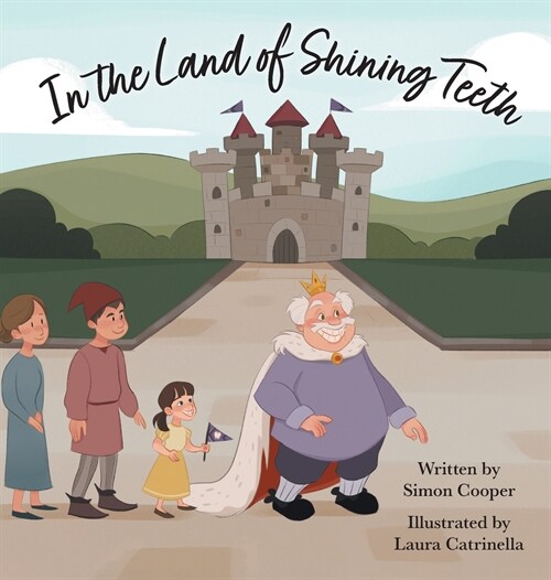 In the Land of Shining Teeth (Hardcover)