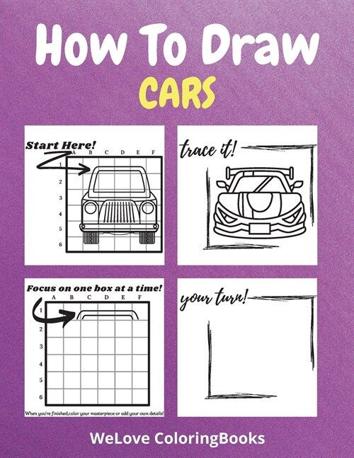 How To Draw Cars: A Step-by-Step Drawing and Activity Book for Kids to Learn to Draw Nice Cars (Paperback)
