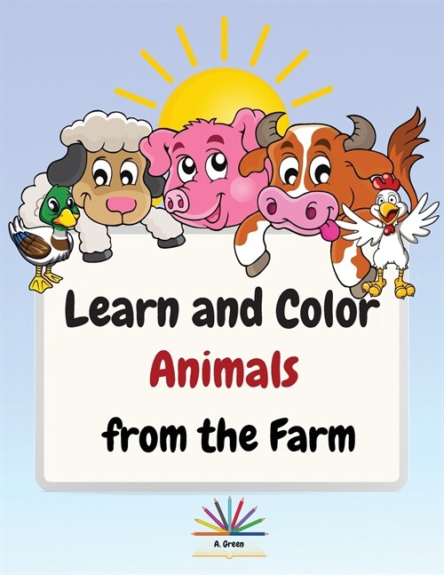 Learn and Color Animals from the Farm (Paperback)