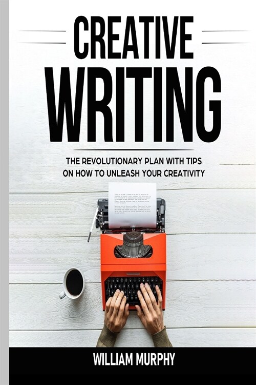 CREATIVE WRITING (Paperback)