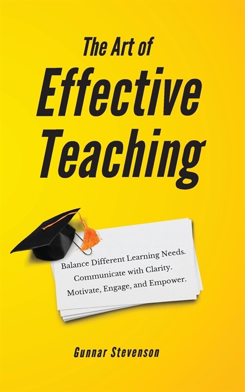 The Art of Effective Teaching (Paperback)