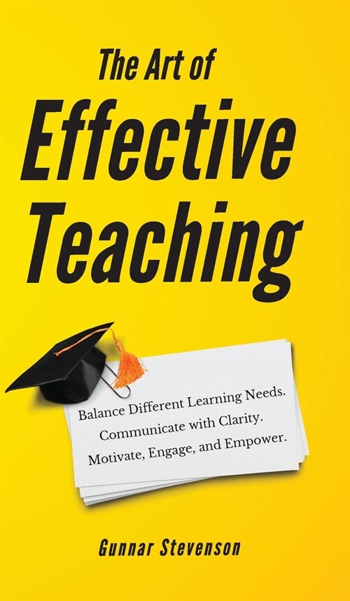 The Art of Effective Teaching (Hardcover)
