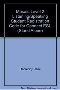 Mosaic Level 2 Listening/Speaking Student Registration Code for Connect Esl (Stand Alone) (Pass Code, 6th)