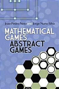 Mathematical Games, Abstract Games (Paperback)