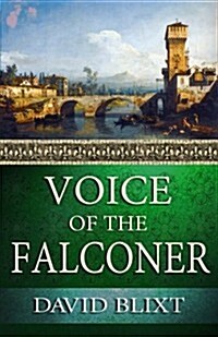 Voice of the Falconer (Paperback)