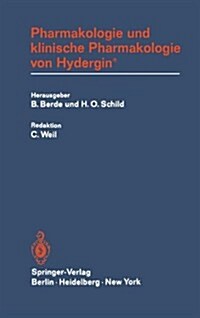 Pharmakologie Und Klinische Pharmakologie Von Hydergin(r) (Paperback, 1980)