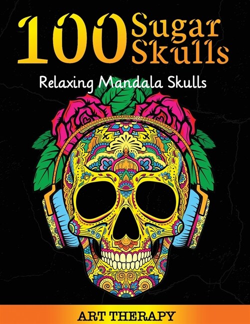 100 Sugar Skulls (Paperback)